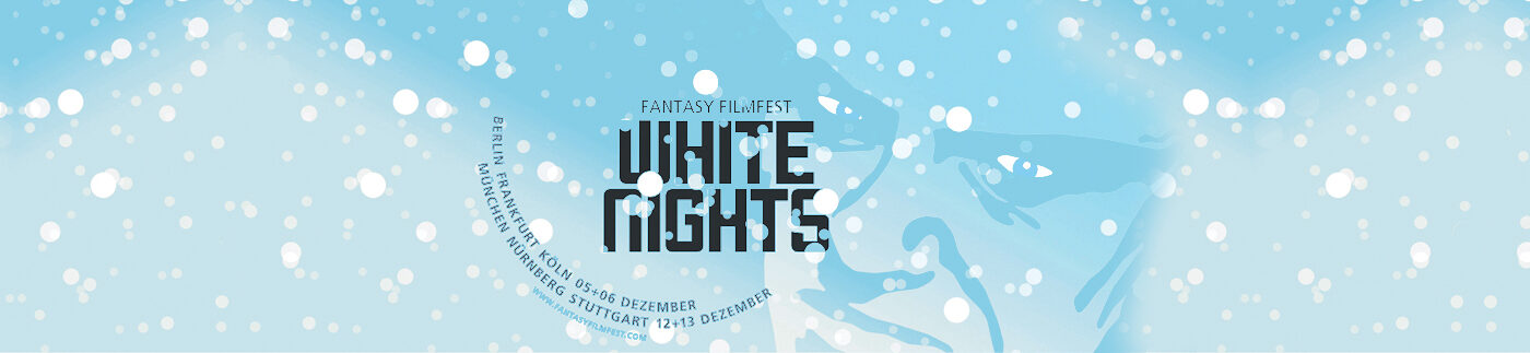 Fantasy Filmfest White Nights